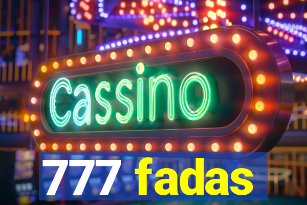 777 fadas